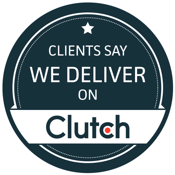 Clutch - Clients Say We Deliver